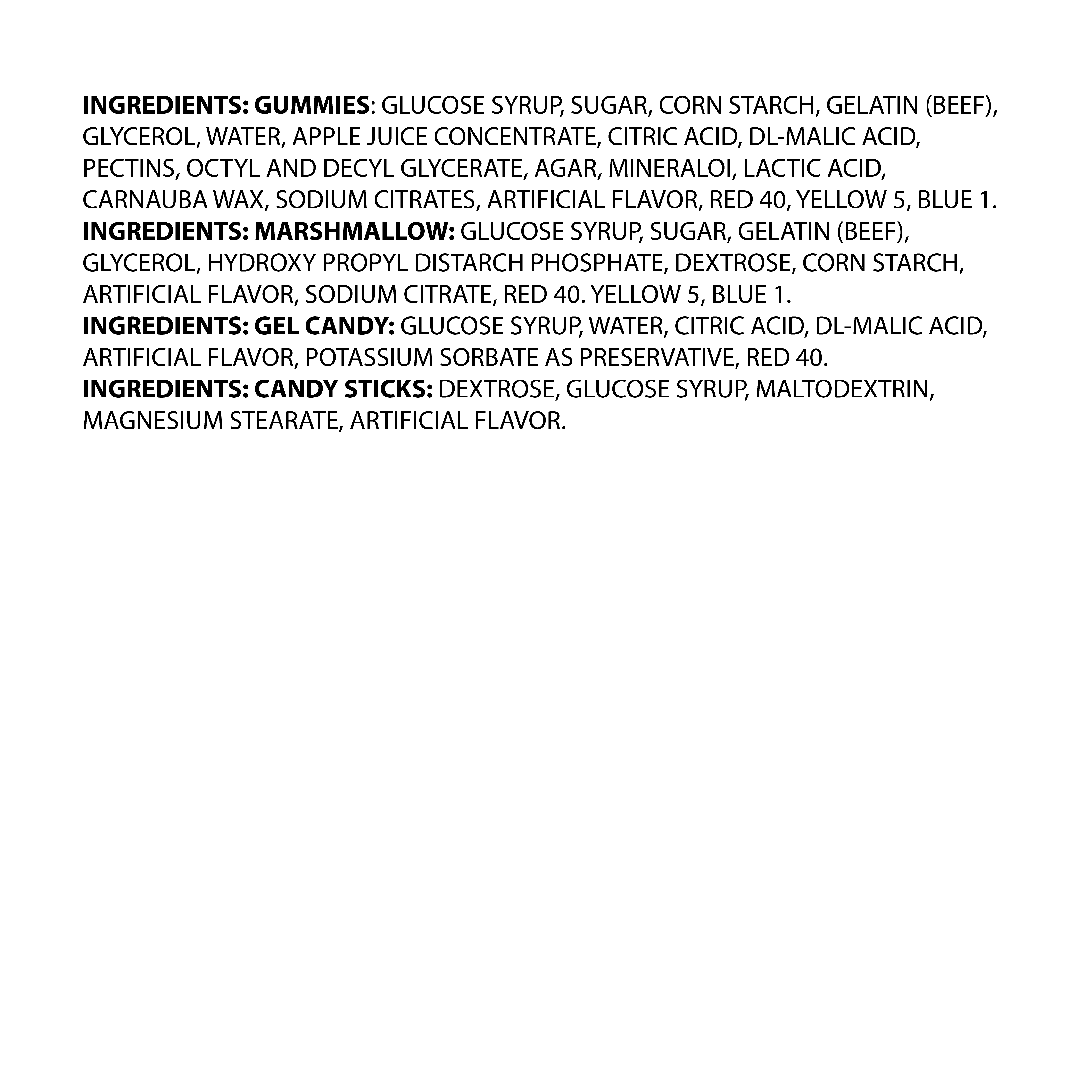 Image displays a detailed ingredient list for gummies, marshmallows, gel candy, and candy sticks, including glucose syrup, sugar, gelatin (beef), artificial flavors, and added colorings such as Red 40, Yellow 5, and Blue 1.