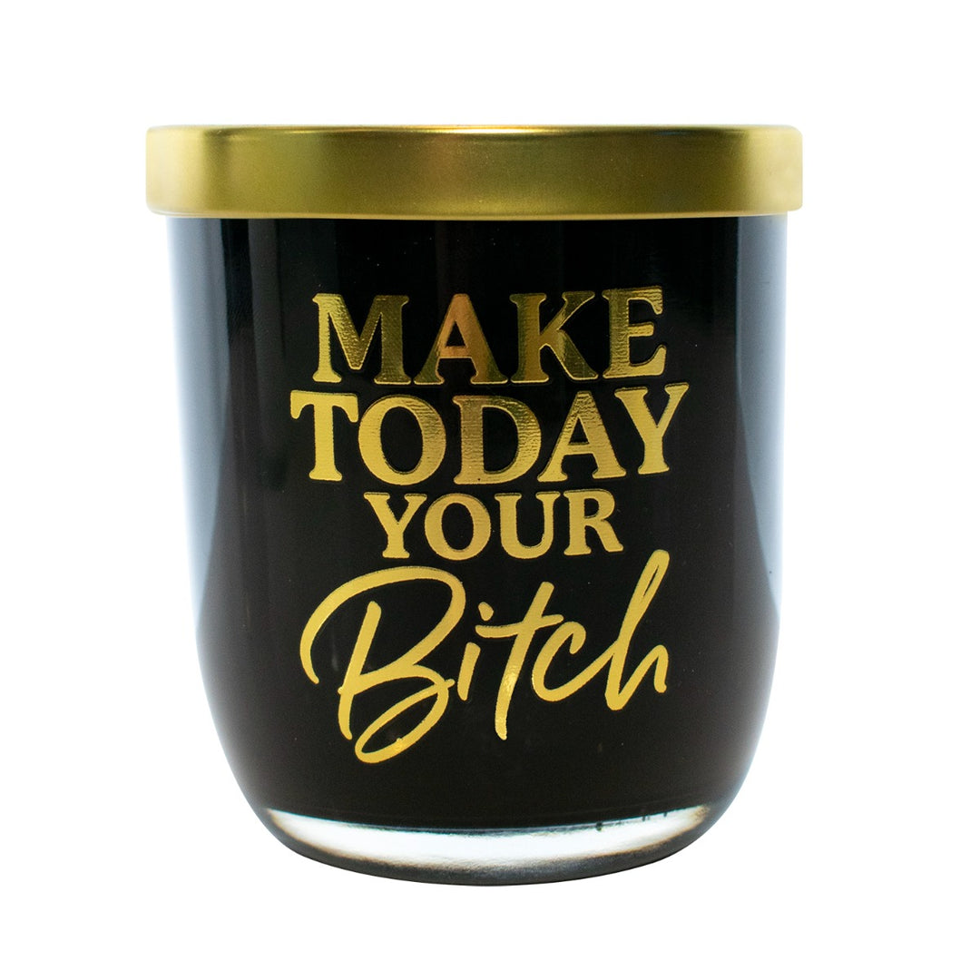 Make Today Your Bitch Candle